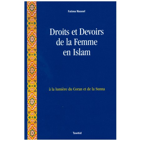 Droits et devoirs de la femme en islam