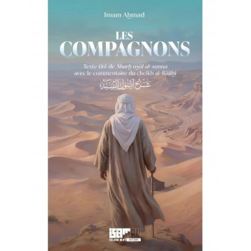 Les compagnons - Imam Ahmad...