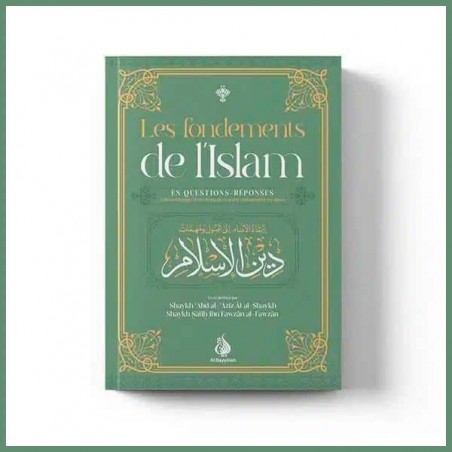 Les fondements de l'Islam - Al Bayyinah