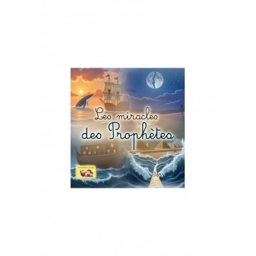 Les miracles des prophètes