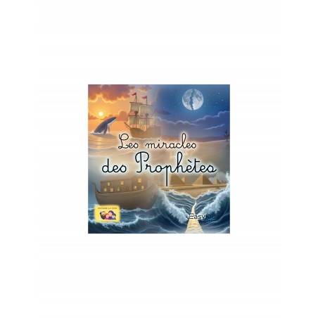 Les miracles des prophètes
