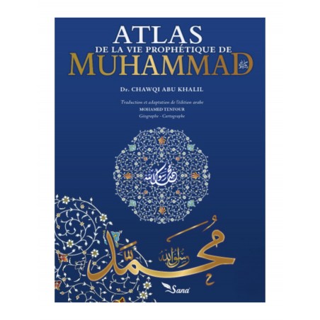 Atlas de la vie prophétique de Muhammad