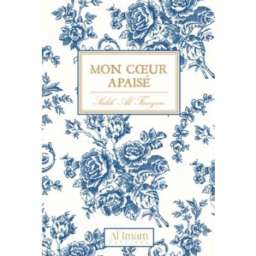 Mon coeur apaisé - Salih Al...