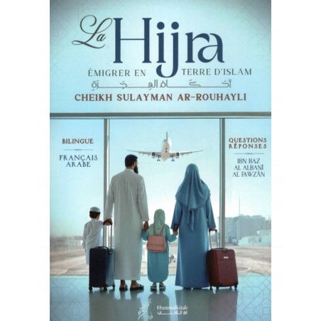 La Hijra – émigrer en Terre d’Islam - Ar-Rouhayli