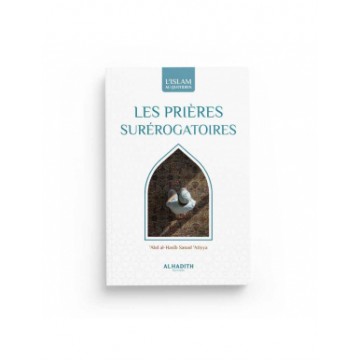 Les prières surérogatoires...