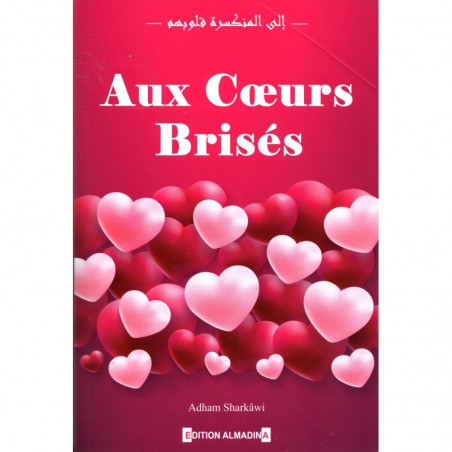 Aux Cœurs Brisés - Adham Sharkawi