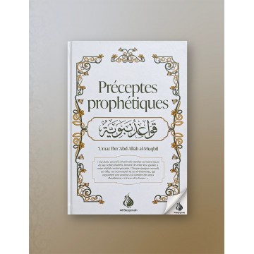 Préceptes prophétiques -...