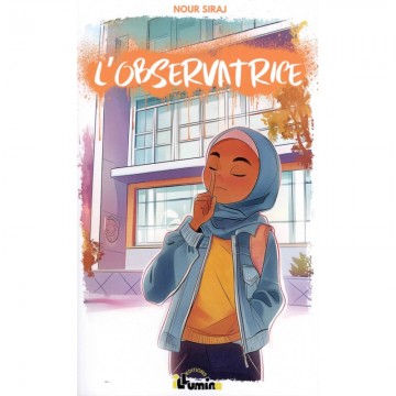 L'observatrice Tome 1 -...