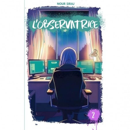 copy of L'observatrice Tome 1 - Nour Siraj - Roman jeunesse
