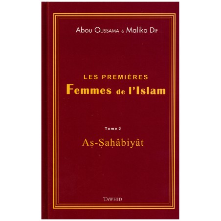 Les premières femmes de l'Islam "As-Sahabiyat"