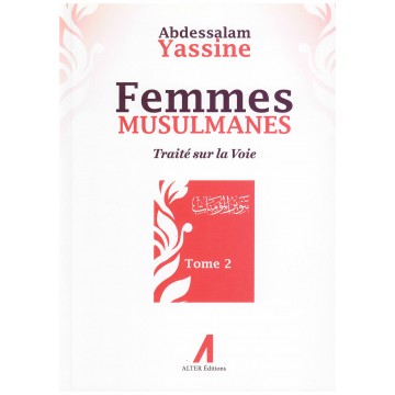 Femmes Musulmanes : Traité...