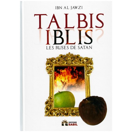 Talbis Iblis - Les ruses de Satan