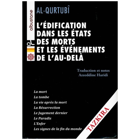 L'édification dans les états des morts et les évènements de l'Au-Delà, de Al Qurtubî