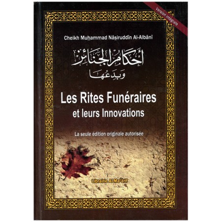 Les rites funéraires et leurs innovations - Shaykh Al-Albânî - Al Ma3arif