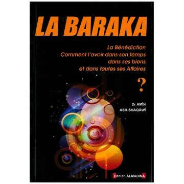 La Baraka (La Bénédiction)...