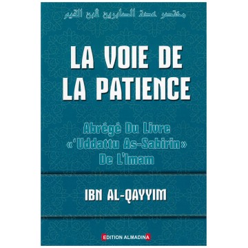 La voie de la patience,...