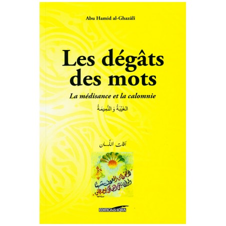 Les dégâts des mots - La médisance et la calomnie