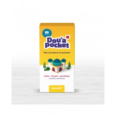 DOU’A POCKET - 50 jolies cartes d’invocations (Arabe, Français & Phonétique) - Educatfal