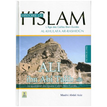 Histoire de l’Islam : Ali...