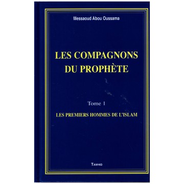 Les Compagnons du Prophète...