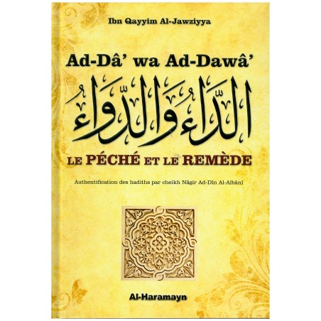 Le péché et le remède (Ad-Dâ’ wa Ad-Dawâ’)