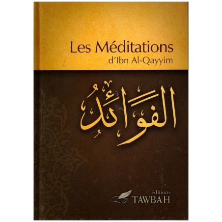 Les Méditations, d'Ibn Al-Qayyim (3ème édition)