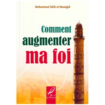 Comment augmenter ma foi