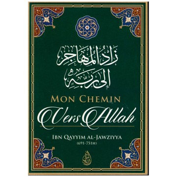Mon Chemin vers Allah, de...
