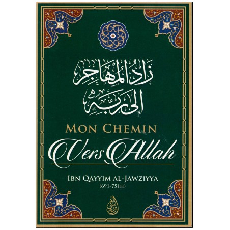 Mon Chemin vers Allah, de Ibn Qayyim Al-Jawziyya
