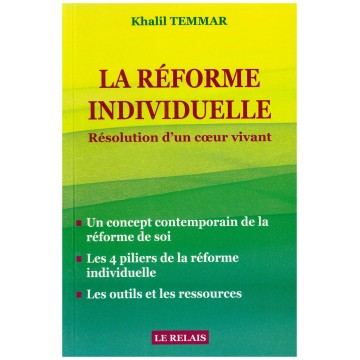 La réforme individuelle :...