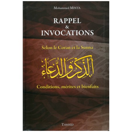 Rappel & Invocations selon le Coran et la Sunna