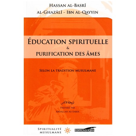Education spirituelle & purification des âmes