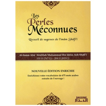 Les Perles Méconnues : Recueil De Sagesses De L'imam Shafi'i