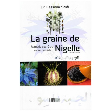 La Graine De Nigelle D'après Dr Bassima Saidi