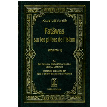 Fatâwas sur les piliers de...