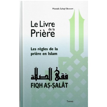 Le Livre De La Prière (Fiqh...