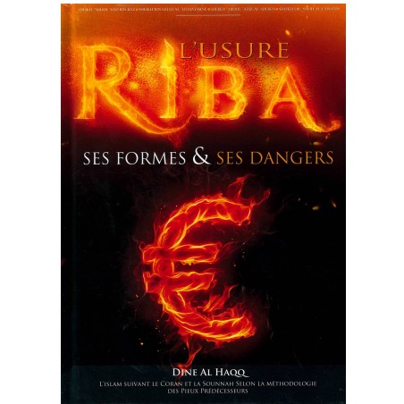 L’USURE – RIBA : SES FORMES ET SES DANGERS