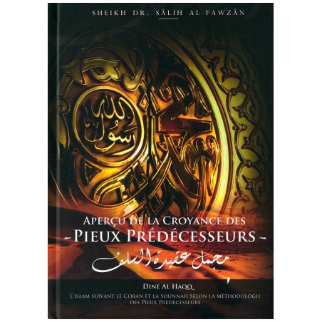 APERCU DE LA CROYANCE DES PIEUX PREDECESSEURS