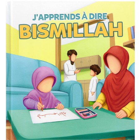 J'apprends à dire BISMILLAH - MUSLIMKID
