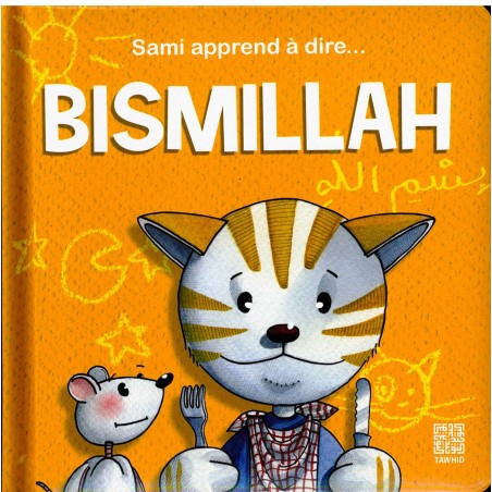 Sami apprend à dire...BISMILLAH
