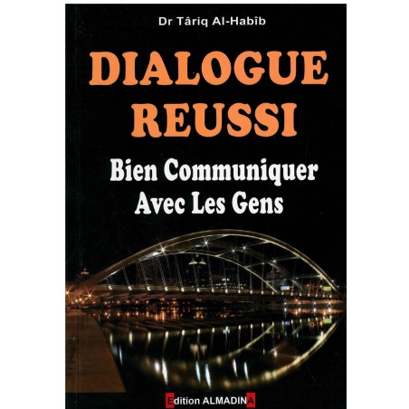 Dialogue réussi ou bien communiquer avec les gens