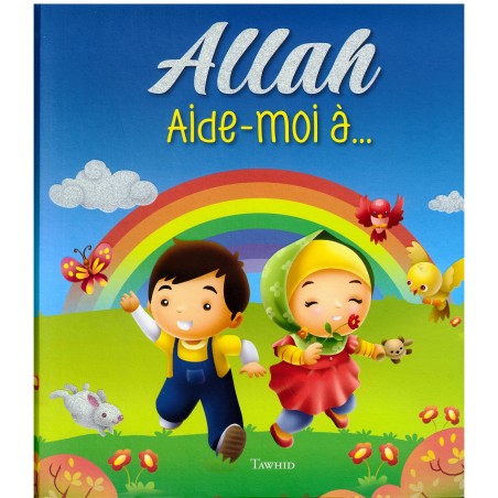 Allah Aide-moi à...