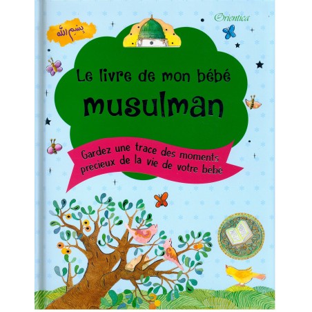 Le livre de mon bébé musulman (Bleu pour garçons)