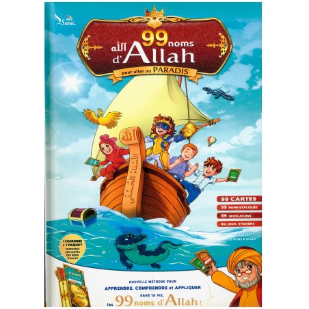 Les 99 Noms d’Allah pour aller au Paradis