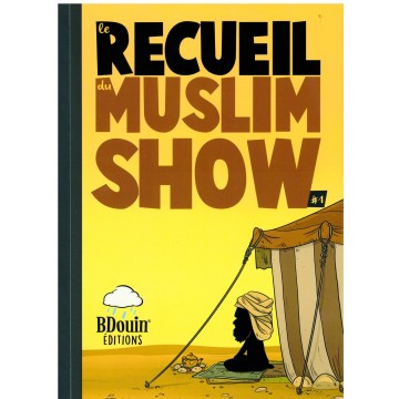 Recueil 1 - Muslim'Show -...