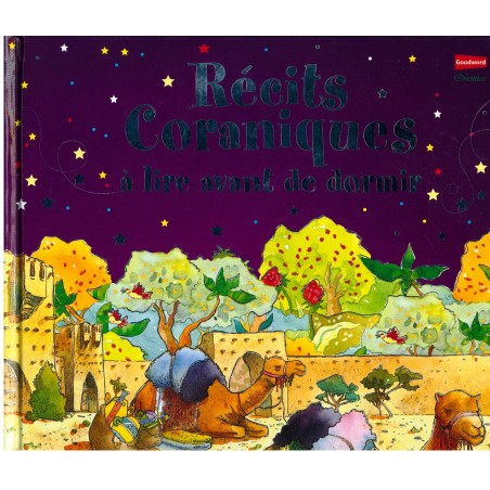 Récits coraniques à lire avant de dormir (Histoires avant de dormir inspirées du Coran)