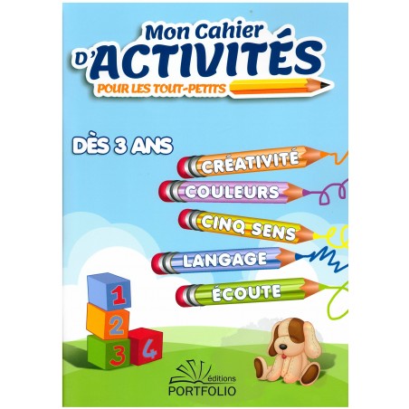 Mon cahier d'activités pour les tout-petits (dès 3 ans)