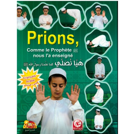 Prions, Comme Le Prophète (SWS) Nous L'a Enseigné -2éme Édition (Garçon)