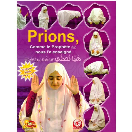 Prions, Comme Le Prophète (SWS) Nous L'a Enseigné - 2éme Édition (Fille)