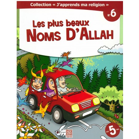 "J'apprends ma religion" N° 6 : Les plus beaux noms d'Allah
